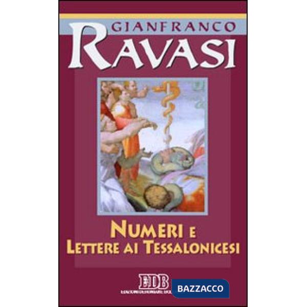 Numeri e Lettere ai Tessalonicesi. Ciclo di conferenze (Milano, Centro culturale S. Fedele)