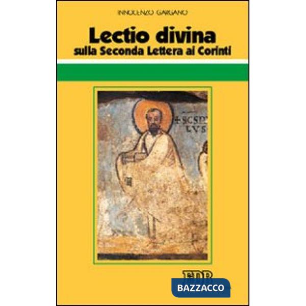 Lectio divina sulla seconda Lettera ai Corinti