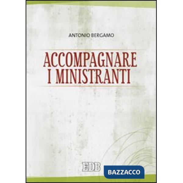 Accompagnare i ministranti