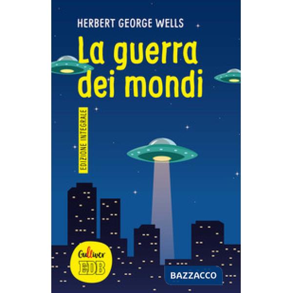 Guerra dei mondi. Ediz. integrale (La)