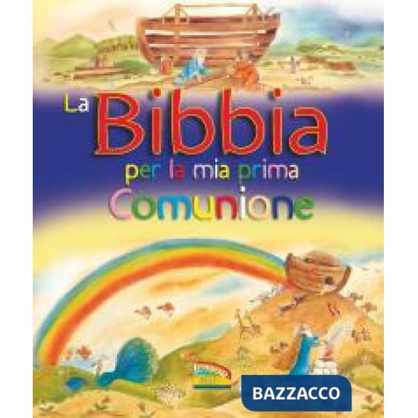 Bibbia per la mia Prima Comunione (La)