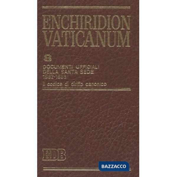 Enchiridion Vaticanum. Vol. 8: Documenti ufficiali della Santa Sede (1982-1983). Compreso il Codex iuris Canonici
