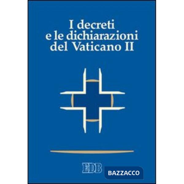 Decreti e le dichiarazioni del Vaticano II (I)