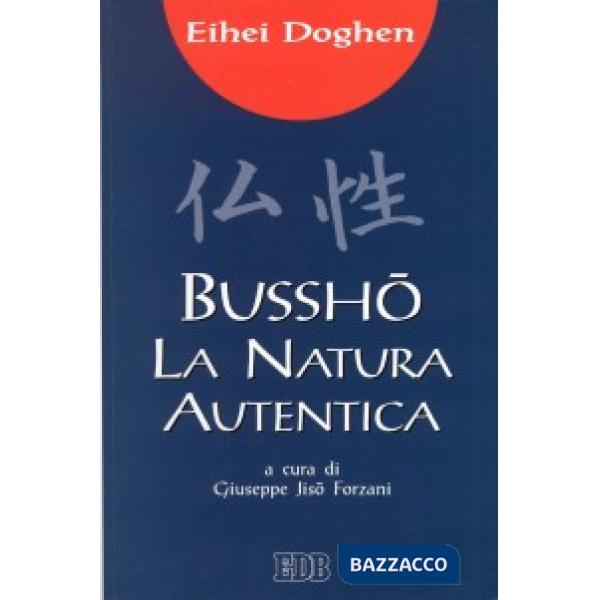 Bussho. La natura autentica