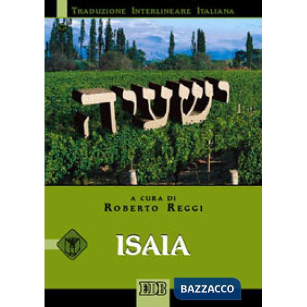 Isaia. Versione interlineare in italiano