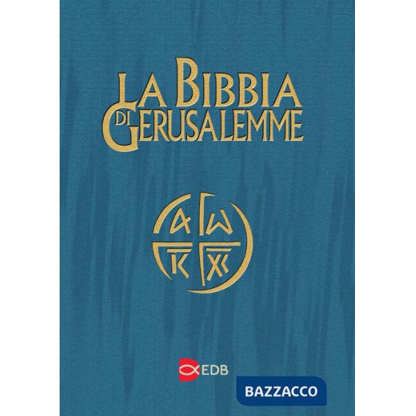 LA BIBBIA DI GERUSALEMME