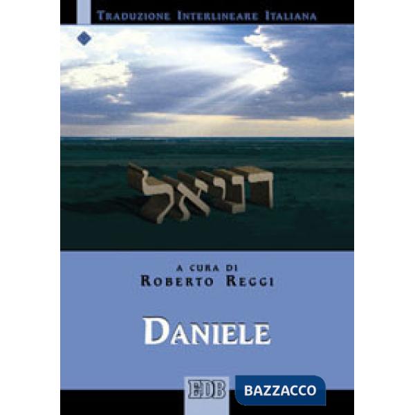 Daniele. Versione interlineare in italiano