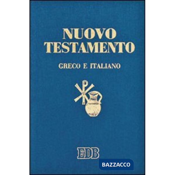 Nuovo testamento. Testo greco a fronte