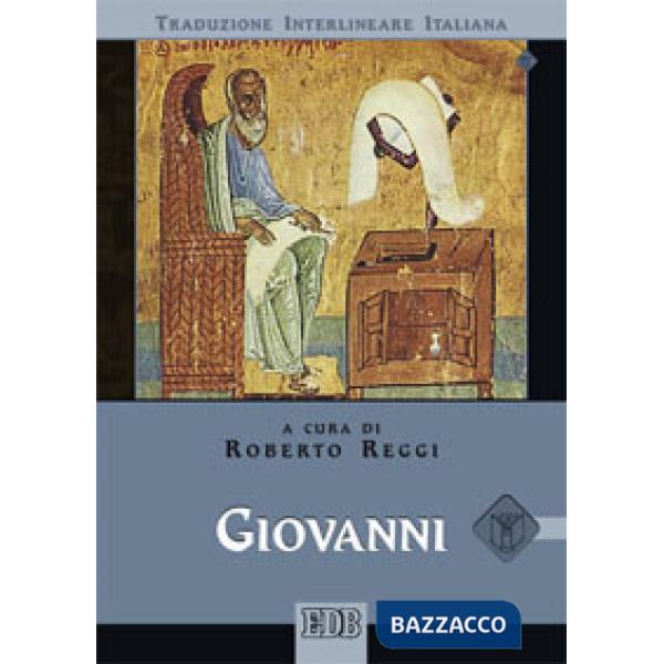 Giovanni. Versione interlineare in italiano