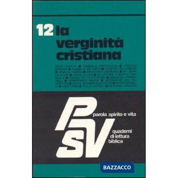 Verginità cristiana (La)