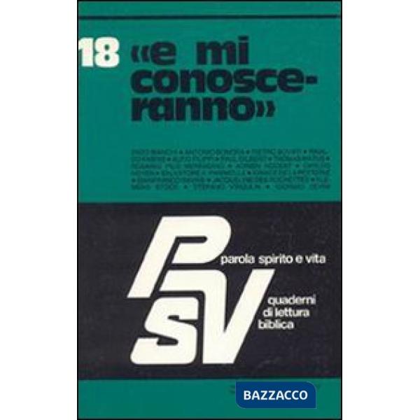 E mi conosceranno...