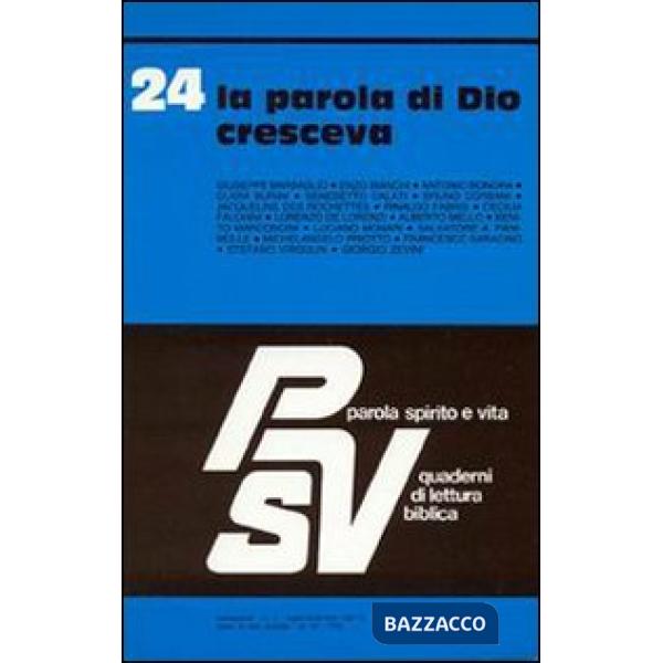 Parola di Dio cresceva (La)