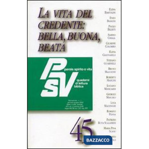 Vita del credente: bella, buona, beata (La)