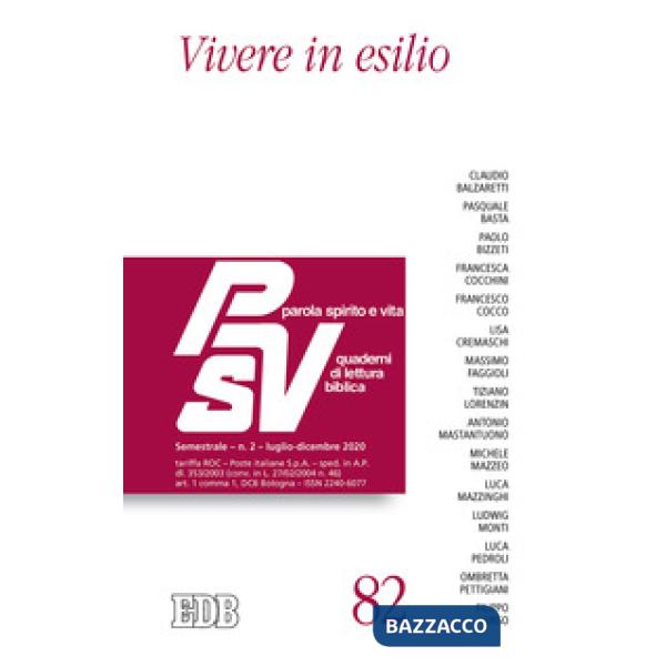 Parola spirito e vita. Quaderni di lettura biblica (2020). Vol. 2: Vivere in esilio