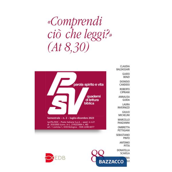 Parola spirito e vita. Quaderni di lettura biblica (2023). Vol. 2: «Comprendi ciò che leggi?» (At 8,30)