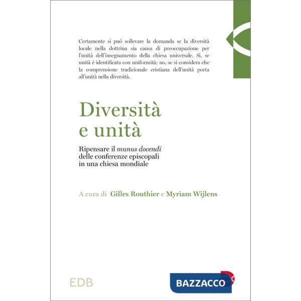 Diversità e unità. Ripensare il «munus docendi» delle conferenze episcopali in una Chiesa mondiale