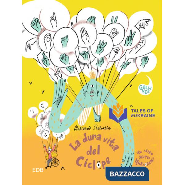 Dura vita del ciclope. Ediz. illustrata (La)