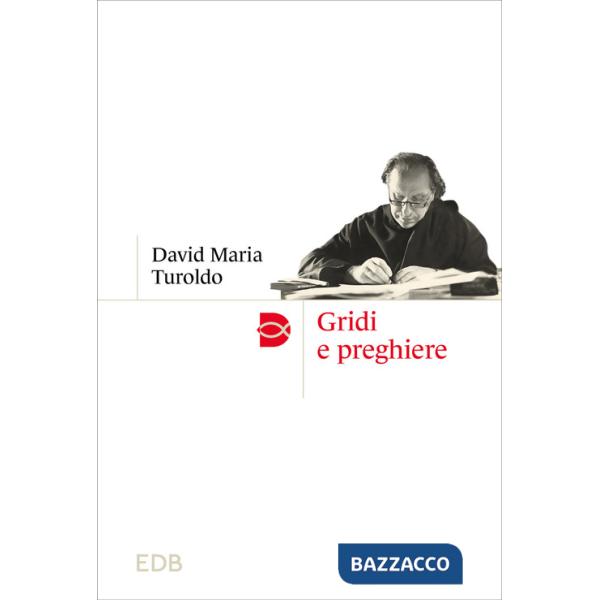 Gridi e preghiere. Nuova ediz.