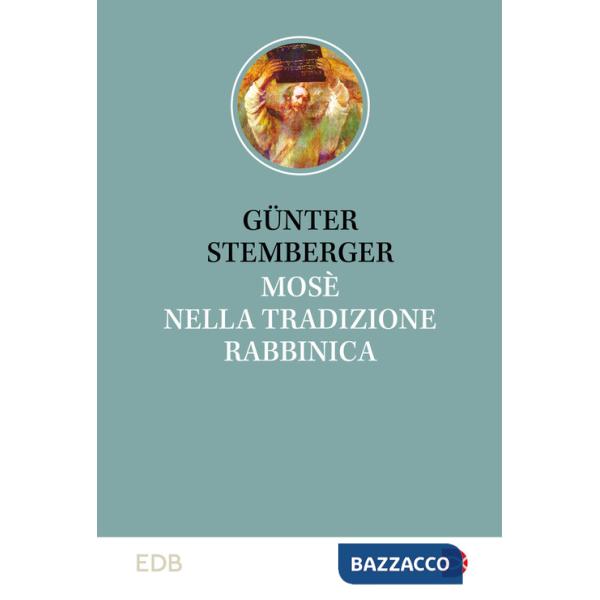 Mosè nella tradizione rabbinica