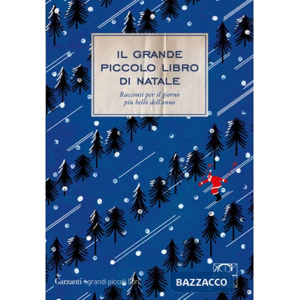 Grande piccolo libro di Natale (Il)