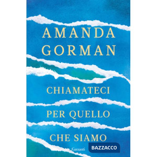 Chiamateci per quello che siamo