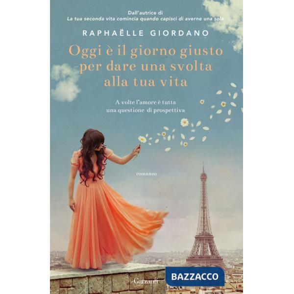 Oggi è il giorno giusto per dare una svolta alla tua vita