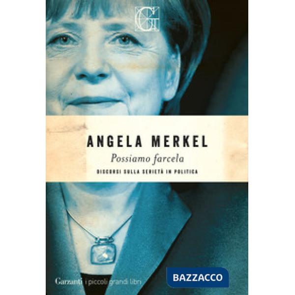 Possiamo farcela. Discorsi sulla serietà in politica
