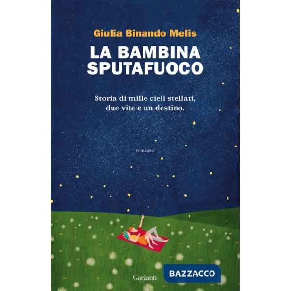 Bambina sputafuoco (La)
