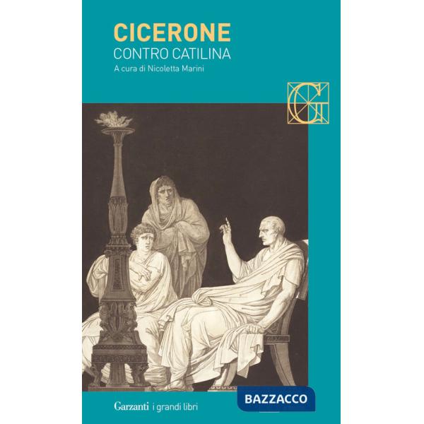 Contro Catilina. Testo latino a fronte. Ediz. bilingue