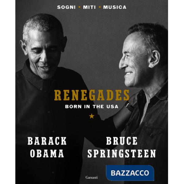 Renegades. Born in the USA