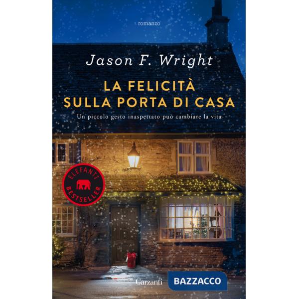 Felicità sulla porta di casa (La)