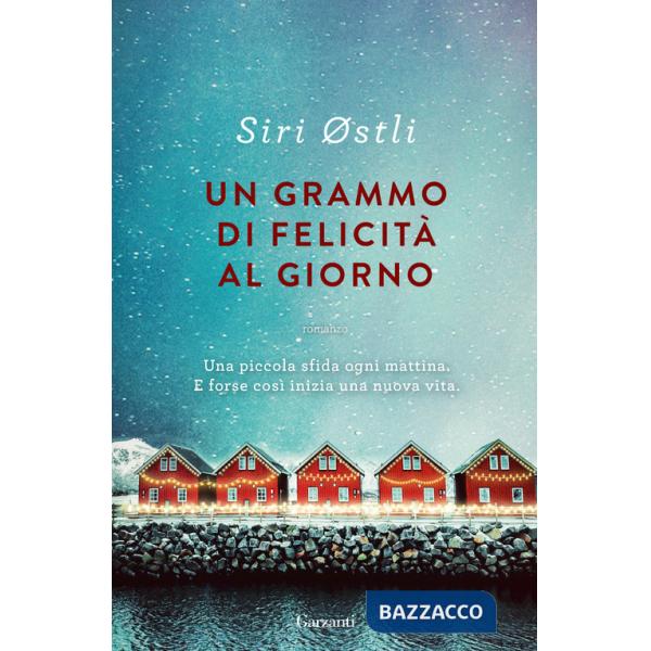 Grammo di felicità al giorno (Un)