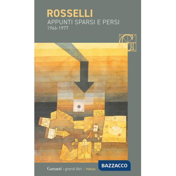 Appunti sparsi e persi (1966-1977)