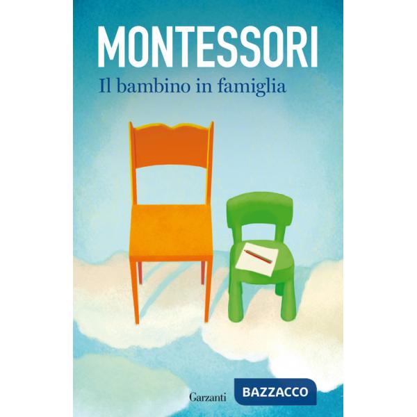 Bambino in famiglia (Il)