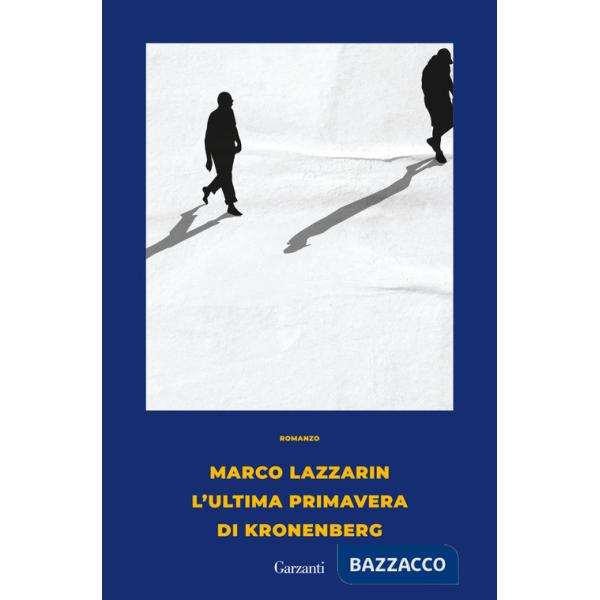 Ultima primavera di Kronenberg (L')