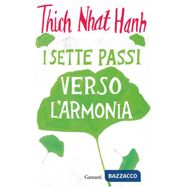 Sette passi verso l'armonia (I)