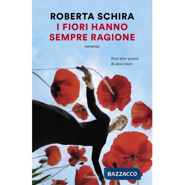 Fiori hanno sempre ragione (I)