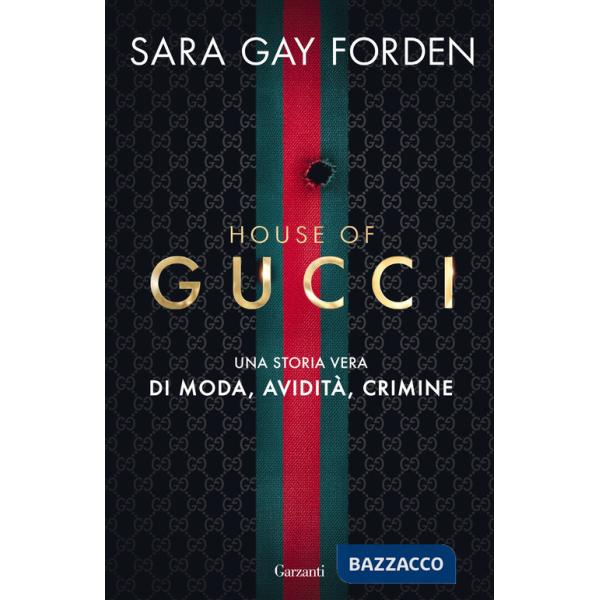 House of Gucci. Una storia vera di moda, avidità, crimine