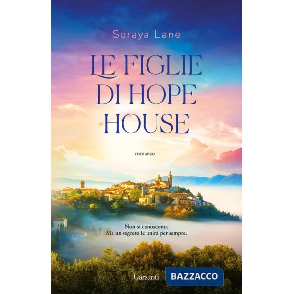 Figlie di Hope House (Le)