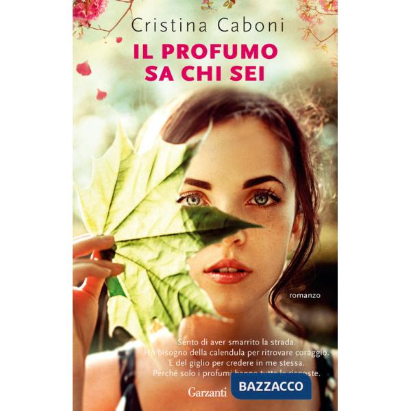 Profumo sa chi sei (Il)