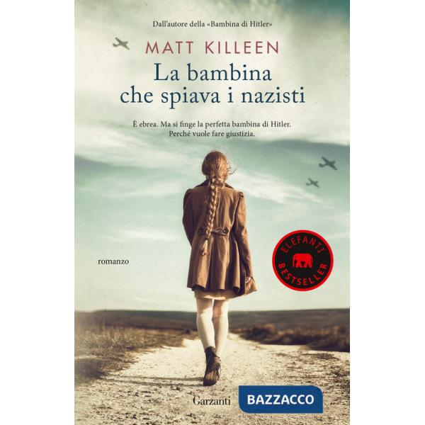 Bambina che spiava i nazisti (La)