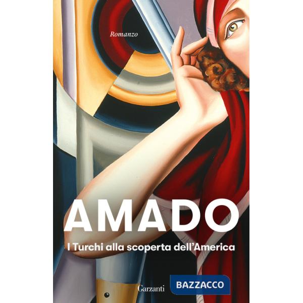 Turchi alla scoperta dell'America (I)