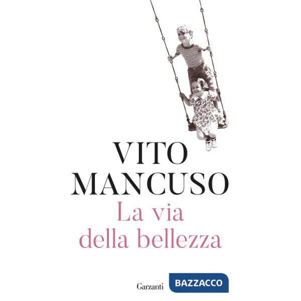 Via della bellezza (La)