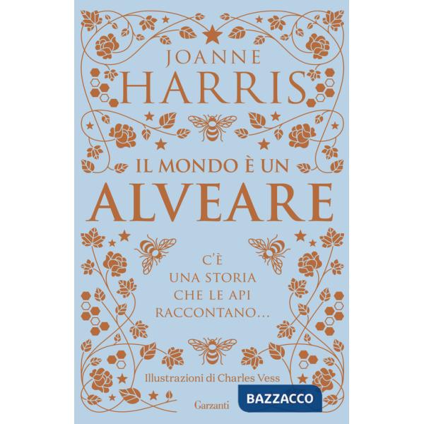 Mondo è un alveare (Il)