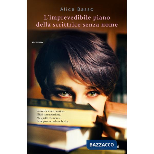 Imprevedibile piano della scrittrice senza nome (L')