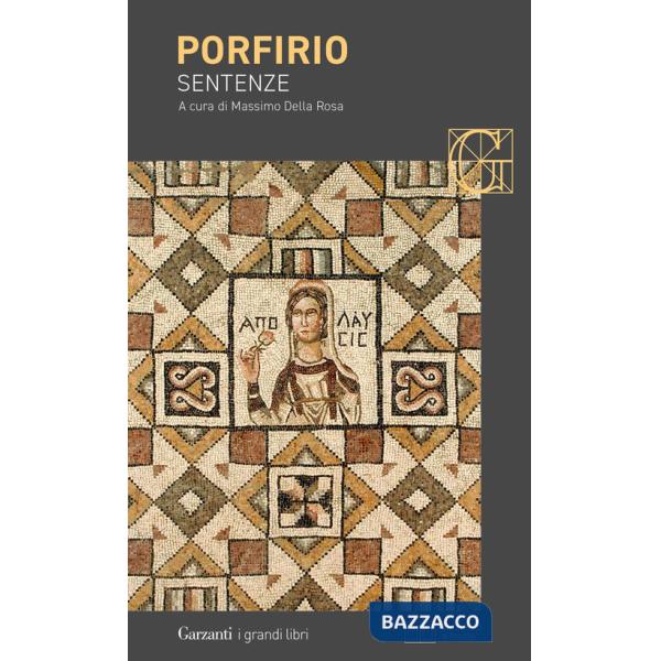 Sentenze. Testo greco a fronte. Ediz. bilingue