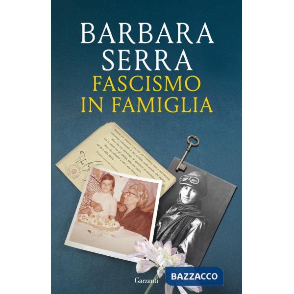 Fascismo in famiglia