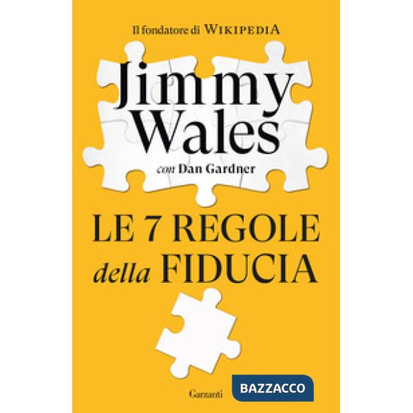 7 regole della fiducia (Le)