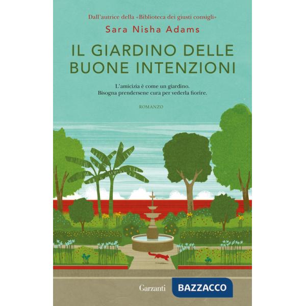 Giardino delle buone intenzioni (Il)