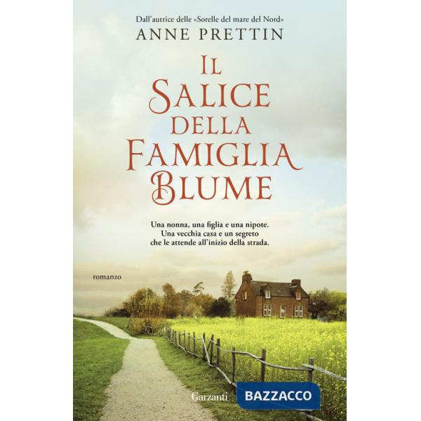 Salice della famiglia Blume (Il)